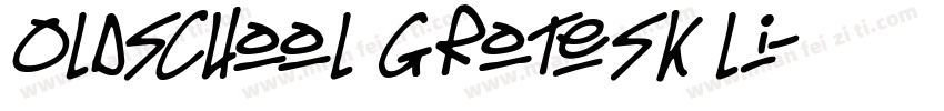 Oldschool Grotesk Li字体转换